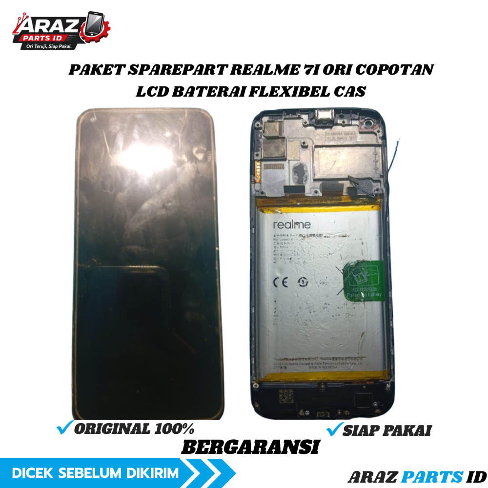 Borongan Sparepart Realme 7i Original Copotan | LCD Baterai flexibel Tinggal Pasang Mesin | Araz Par