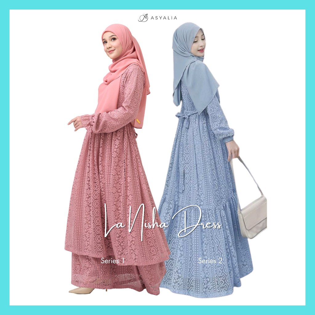 DRESS LA NISHA SERIES / DRESS GAMIS BUSUI / DRESS GAMIS WISUDA / DRESS GAMIS CUSTOM / DRESS ASYALIA 