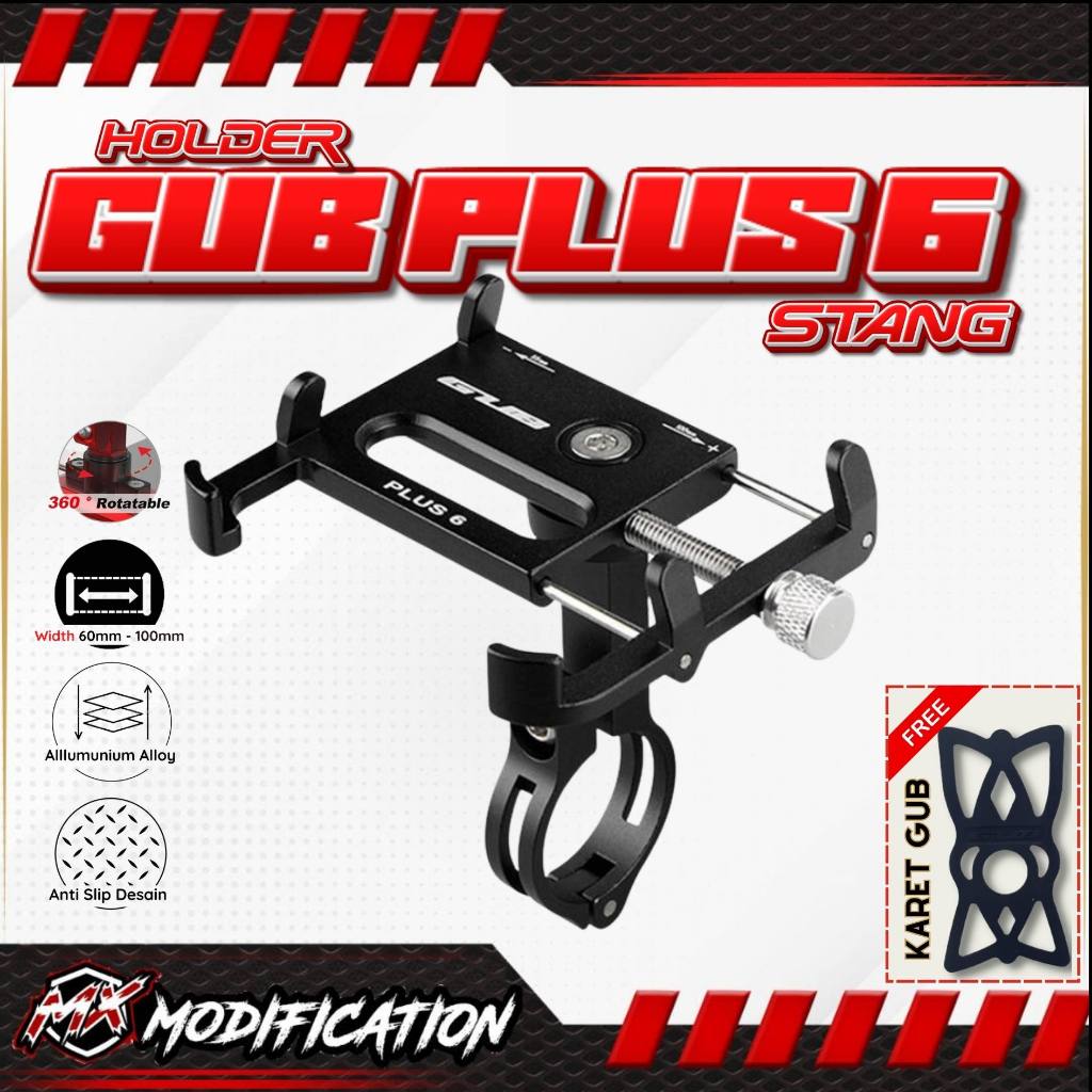 Gub Plus 6 Holder Handphone Allumunium Alloy Original