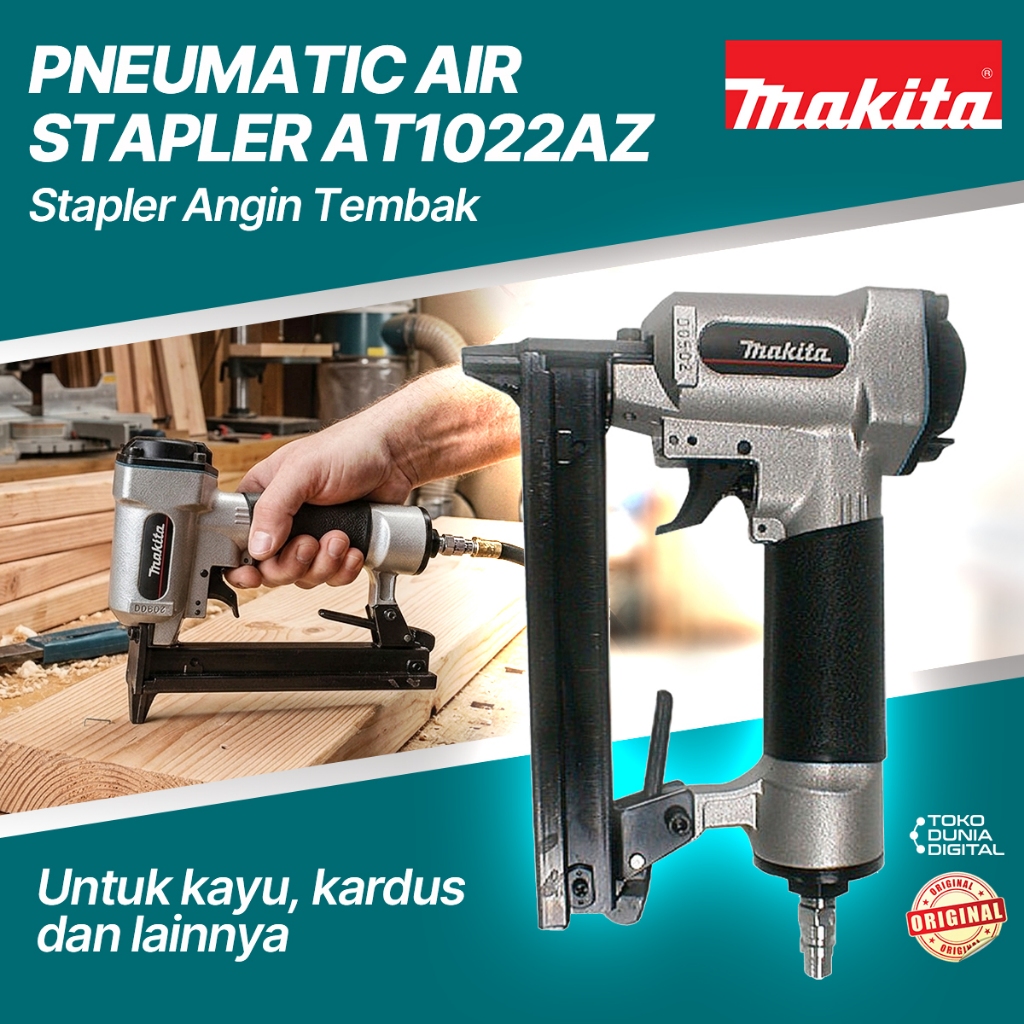 Mesin Staples Angin Makita AT 1022 AZ Air Stapler AT1022 AZ Pneumatic Staples Tembak