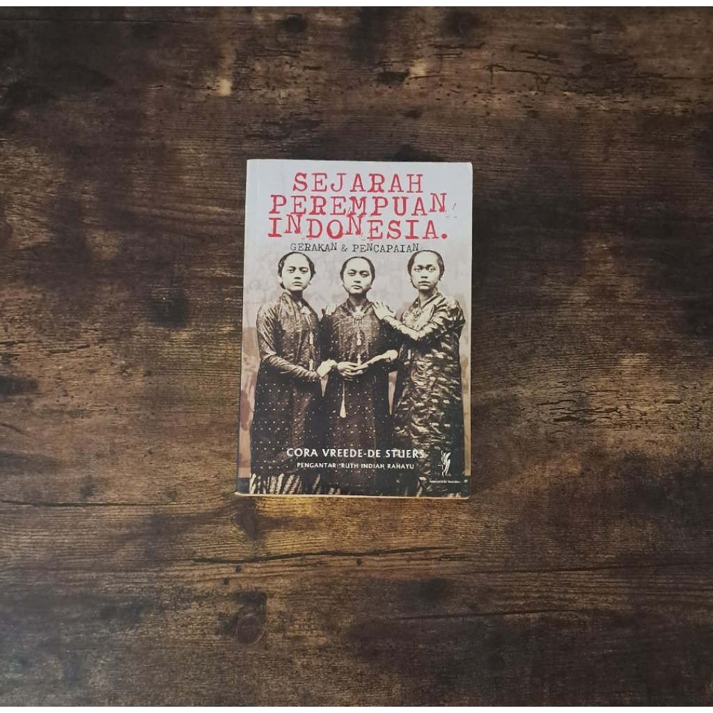 SEJARAH PEREMPUAN INDONESIA - CORA VREEDE DE STUERS