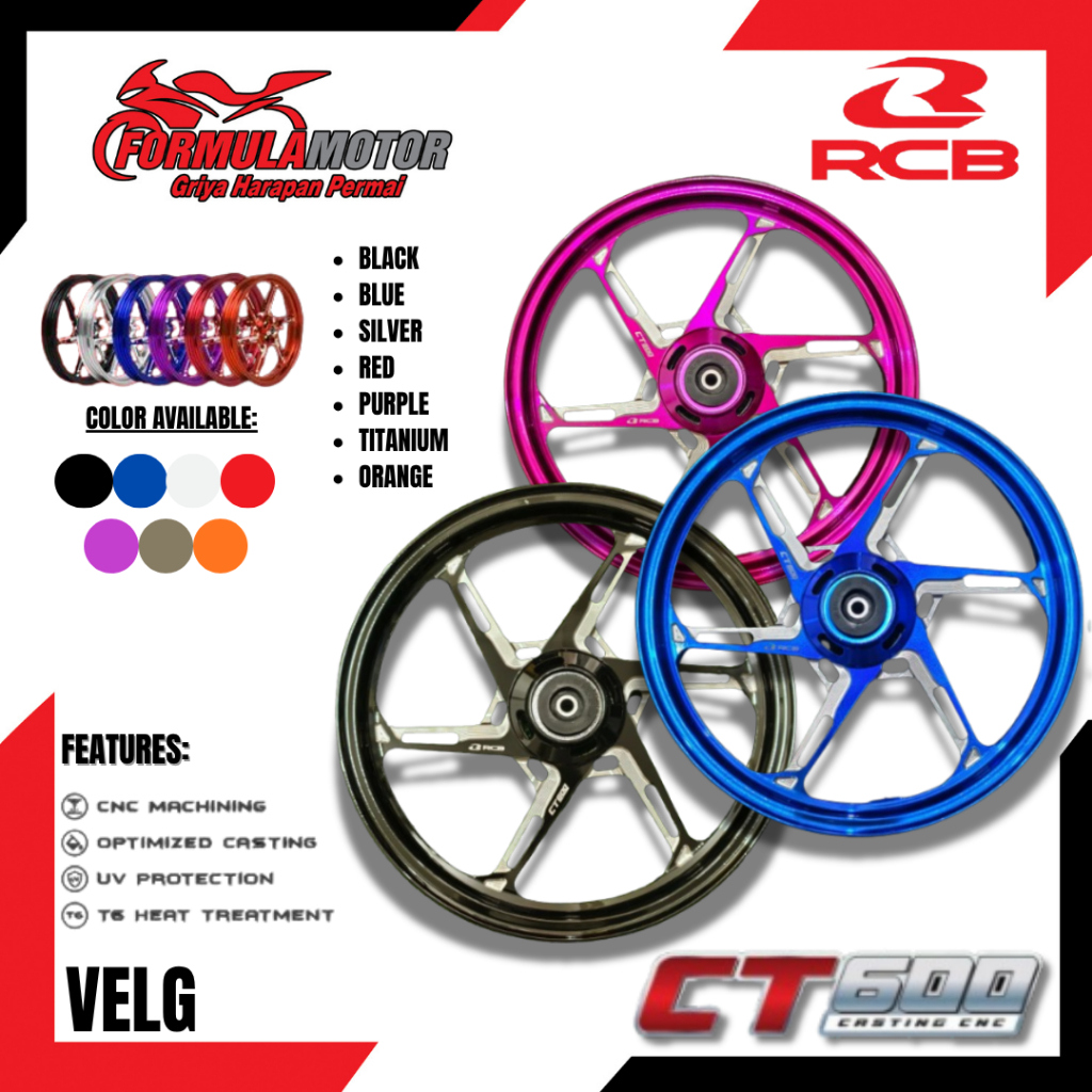 Velg Casting CNC RCB CT600 untuk Semua Jenis Motor [Pilih Tipe Motor] Mio, M3, Beat, Vario, Aerox