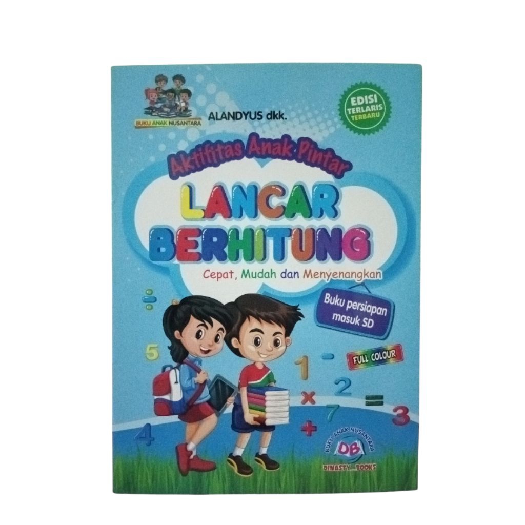 Buku Anak-anak Lancar Berhitung / Aktifitas Anak Pintar Berhitung / Buku Persiapan Masuk SD
