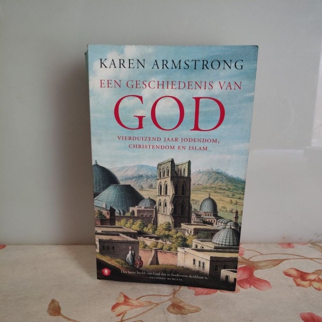 KAREN ARMSTRONG EEN GESCHIEDENIS VAN G0D