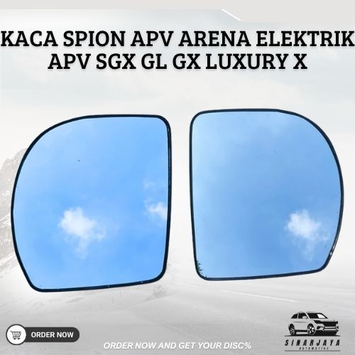KACA SPION APV ARENA ELEKTRIK APV SGX LUXURY X