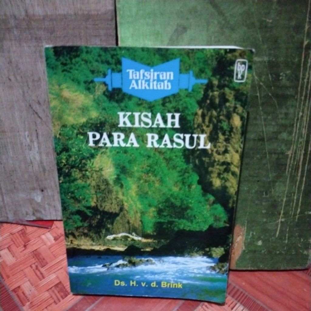 Tafsiran Alkitab Kisah Para Rasul bekas original