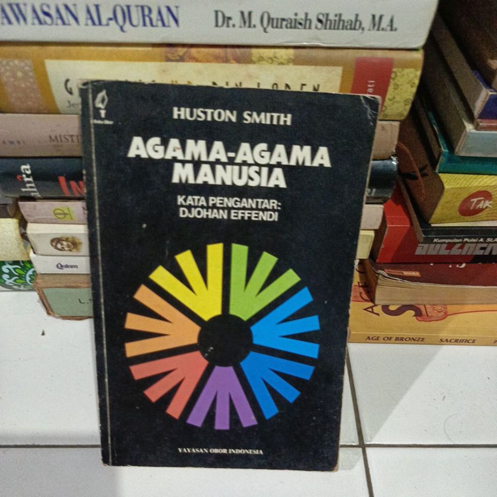 AGAMA-AGAMA MANUSIA - HUSTON SMITH