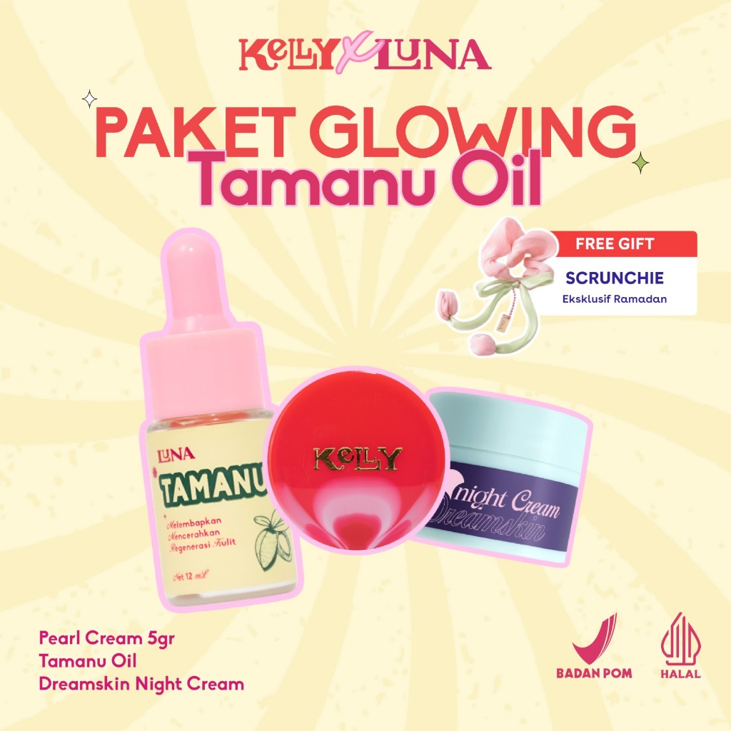 Paket Skincare Luna x Kelly (Luna Tamanu Oil + Luna Night Cream + Kelly Pearl Cream 5gr) | Paket Hem