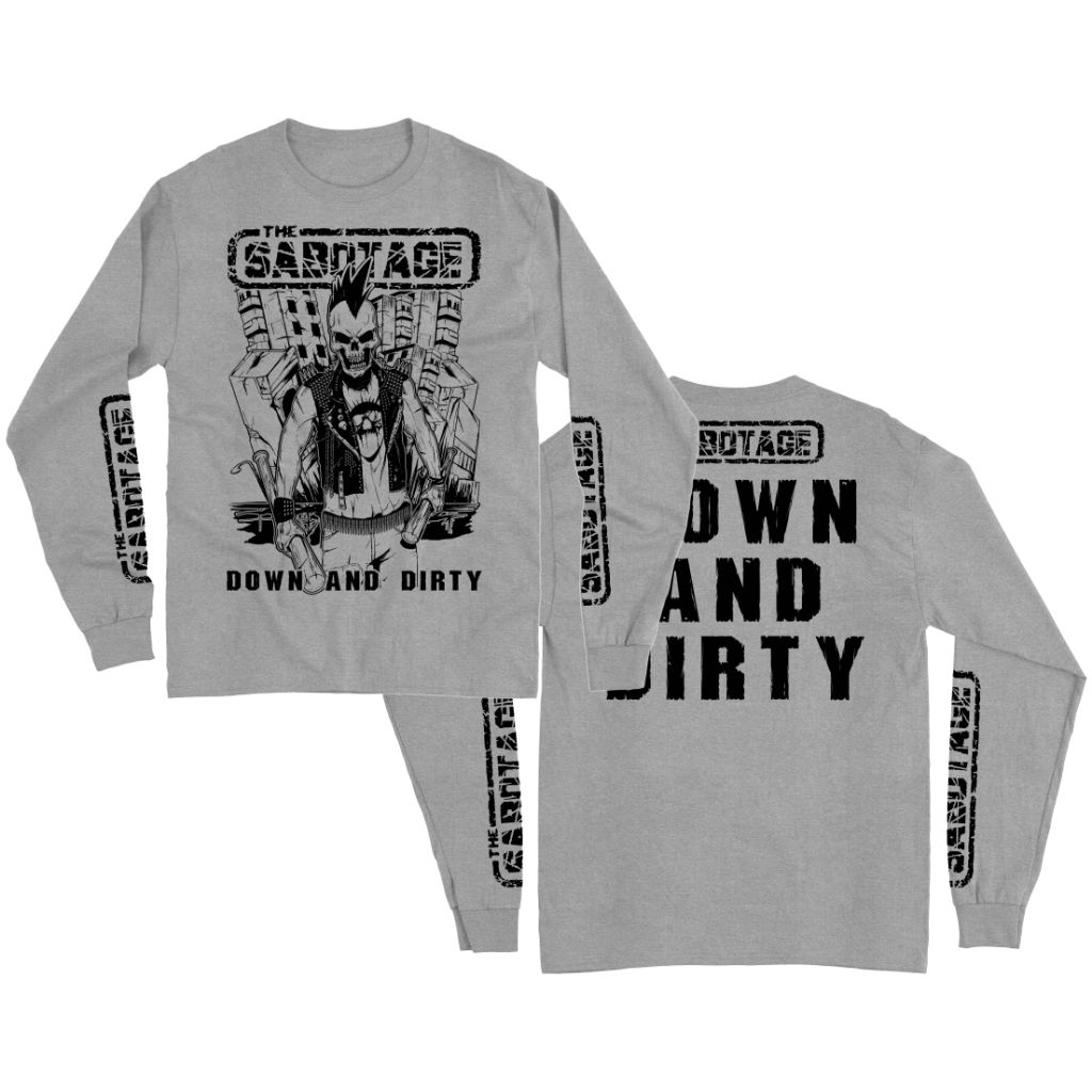 Kaos Band Punk Lengan Panjang The Sabotage - Down And Dirty misty