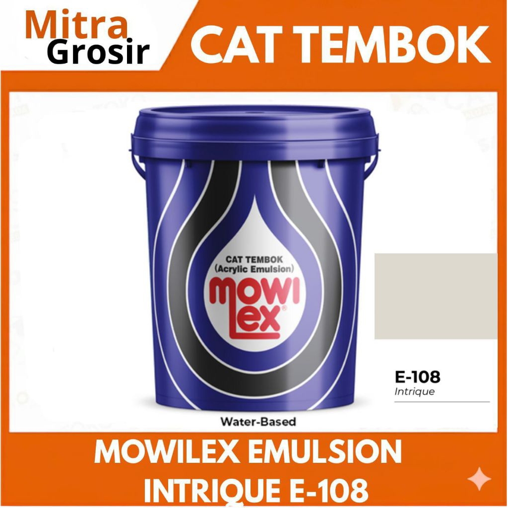 CAT TEMBOK MOWILEX | MOWILEX EMULSION 20 LITER INTRIQUE E108 (BISA REQUEST WARNA)