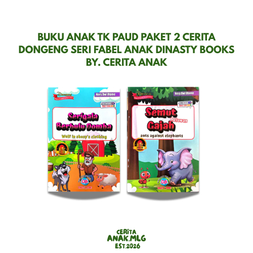 Buku Anak TK PAUD Paket 2 Cerita Dongeng Seri Fabel Anak Dinasty Books By. Cerita Anak