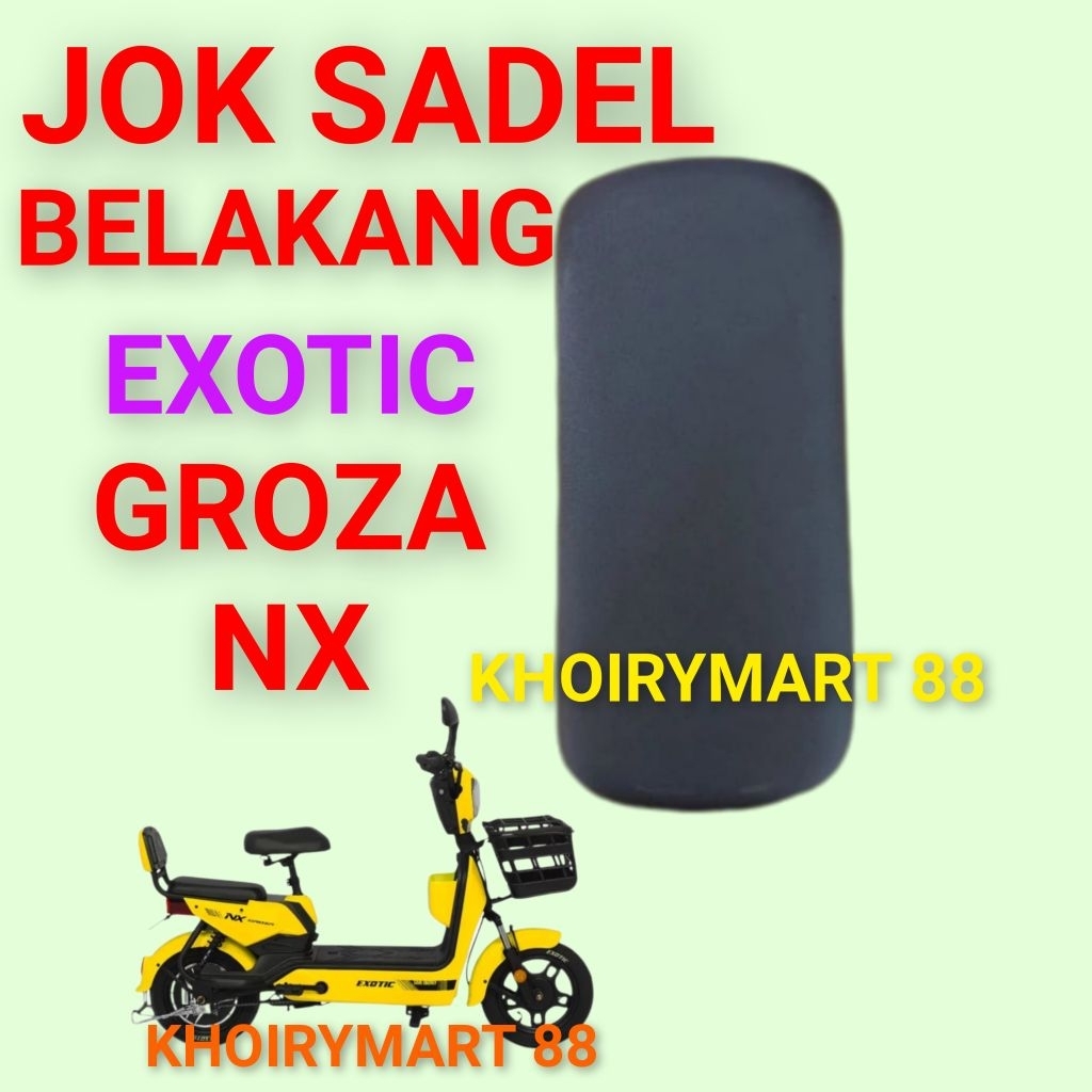 jok sadel belakang exotic groza nx jok sadel belakang sepeda listrik exotic groza nx