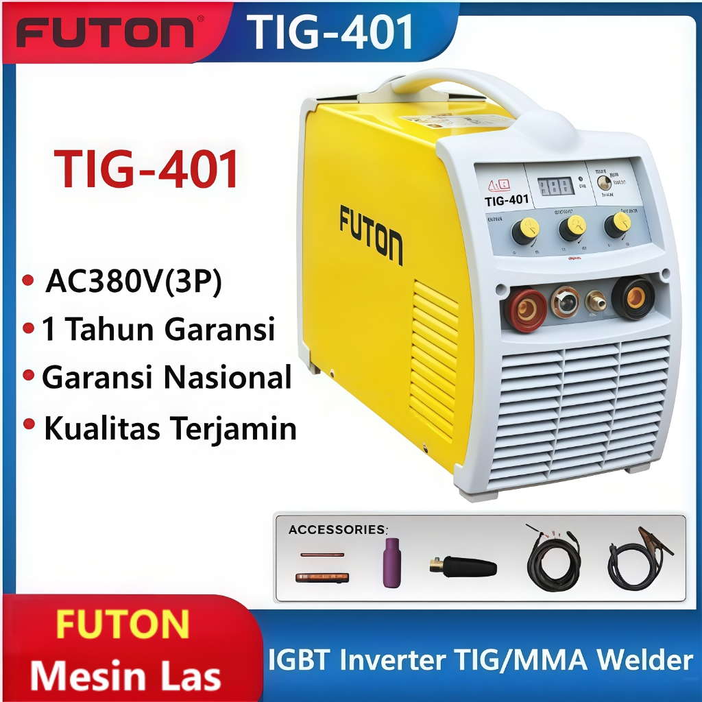 FUTON TIG-401 Mesin Las Welding Machine Inverter Travo Trafo Las TIG Argon MMA 401 400A