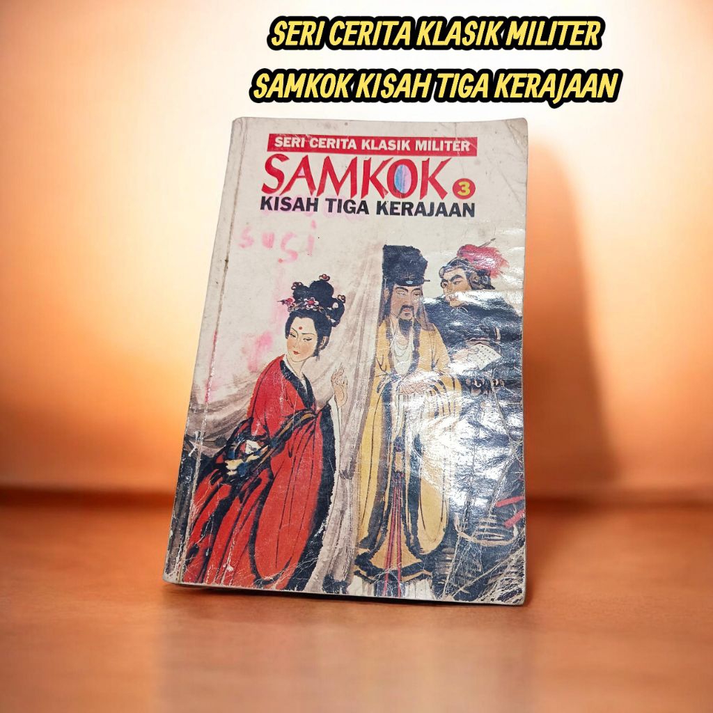 SERI CERITA KLASIK MILITER SAMKOK KISAH TIGA KERAJAAN 3