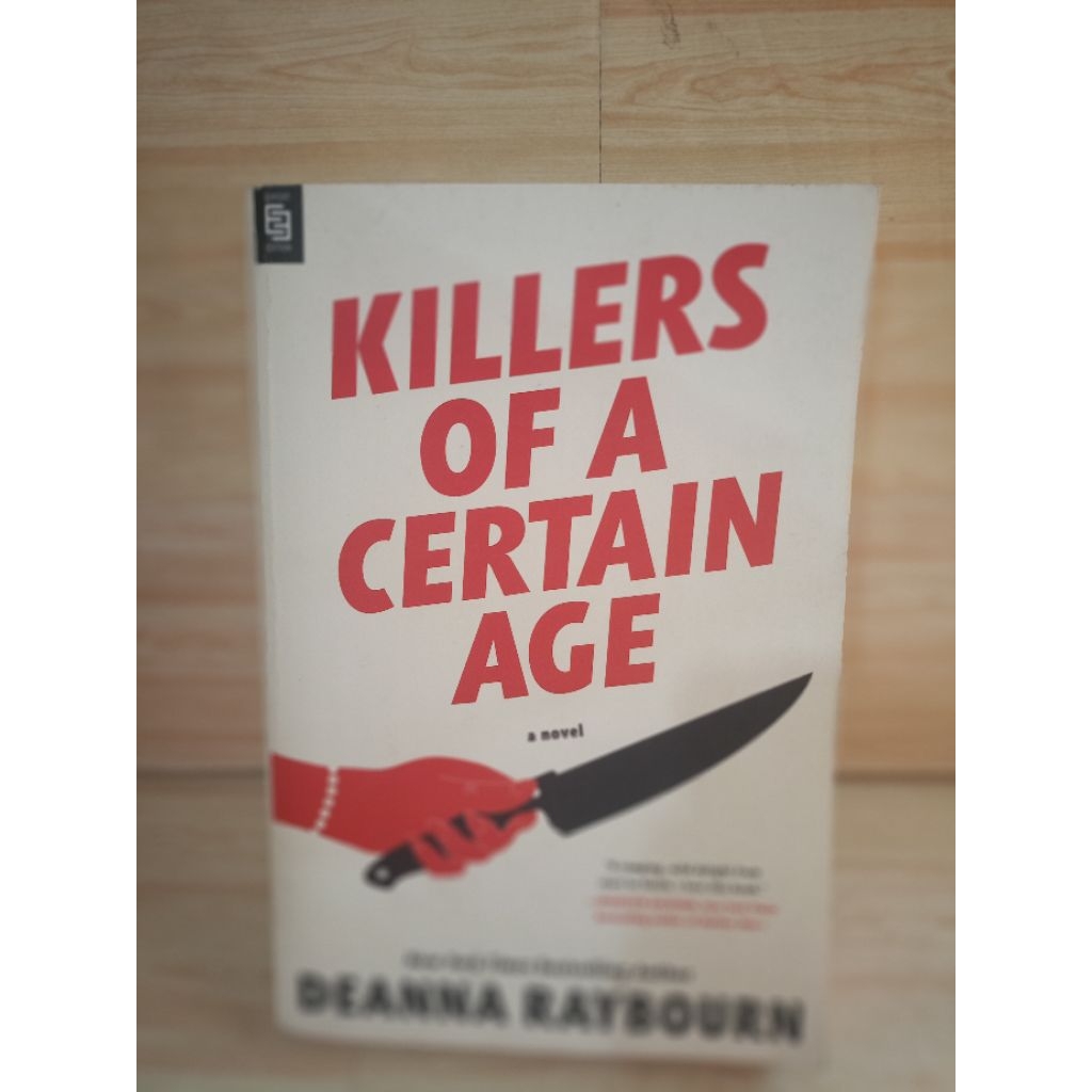 KILLERS OF A CERTAIN AGE by deanna raybourn