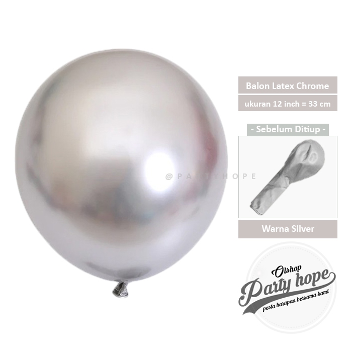 Balon Chrome Silver / Balon Latex Chrome Dekorasi Warna Silver Mengkilap / Balon Chrome 12 Inch