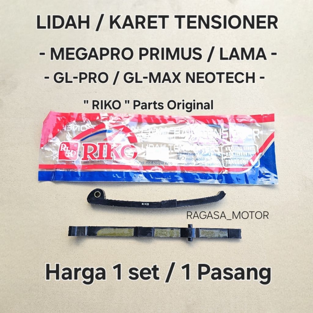 Karet Tensioner Lidah Tensioner MEGAPRO PRIMUS MP LAMA GL-PRO GL-MAX NEOTECH Original RIKO