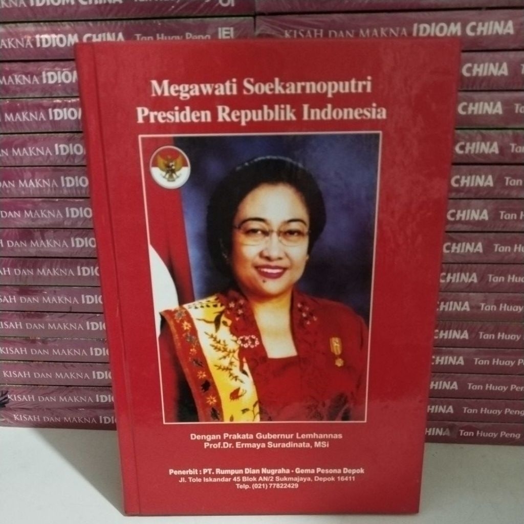 BUKU MEGAWATI SOEKARNOPUTRI PRESIDEN REPUBLIK INDONESIA