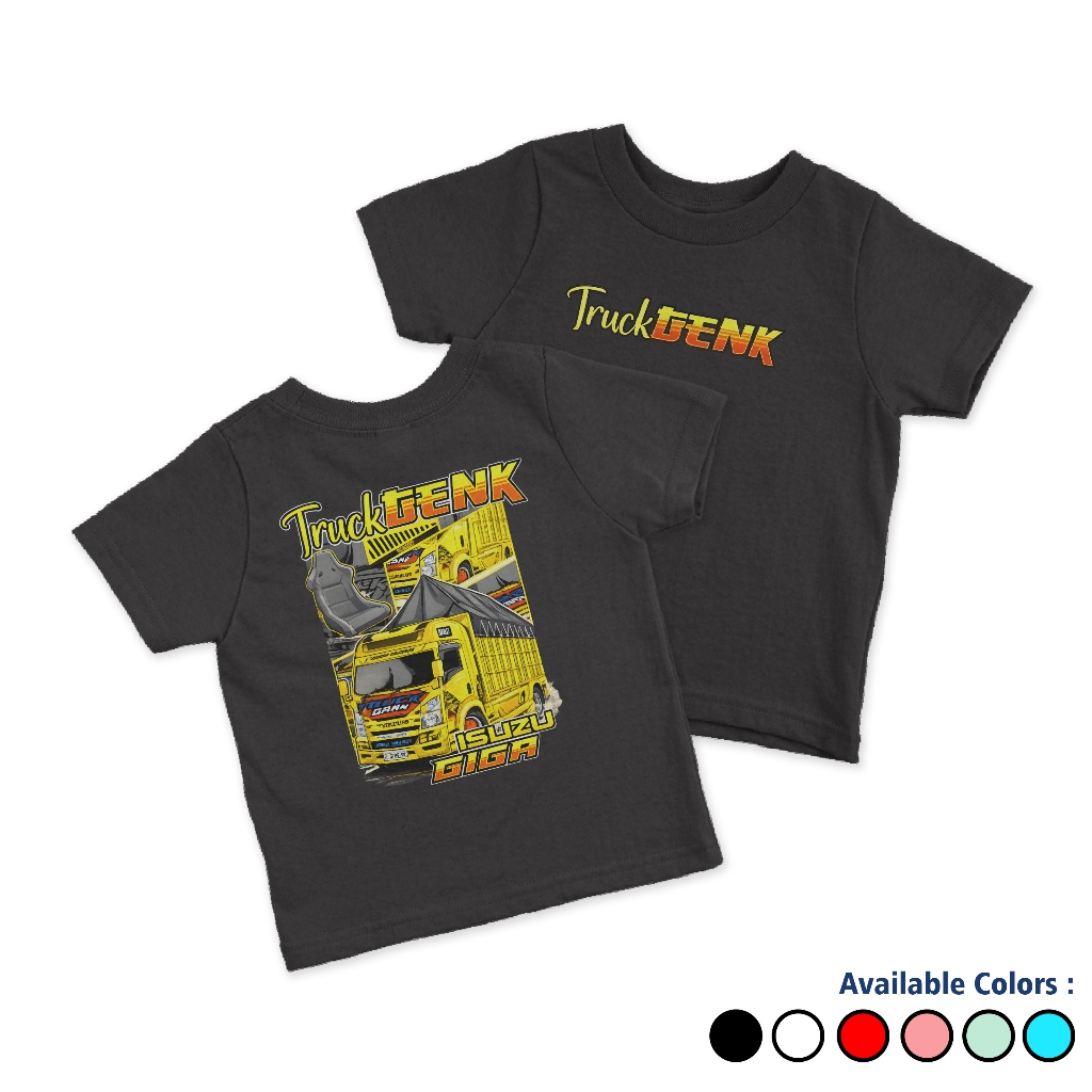 Kaos Anak Fashion Truck Genk Isuzu Giga Baju Atasan Anak Laki Laki Perempuan Distro Umur  3 4 5 6 7 