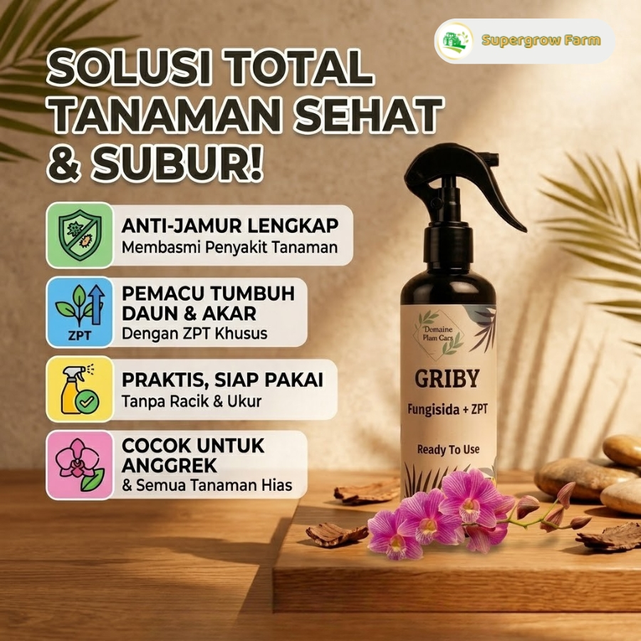 Griby Fungisida Dan Bakterisida - Solusi Perlindungan Tanaman Total, Sangat Aman untuk Anggrek dan T