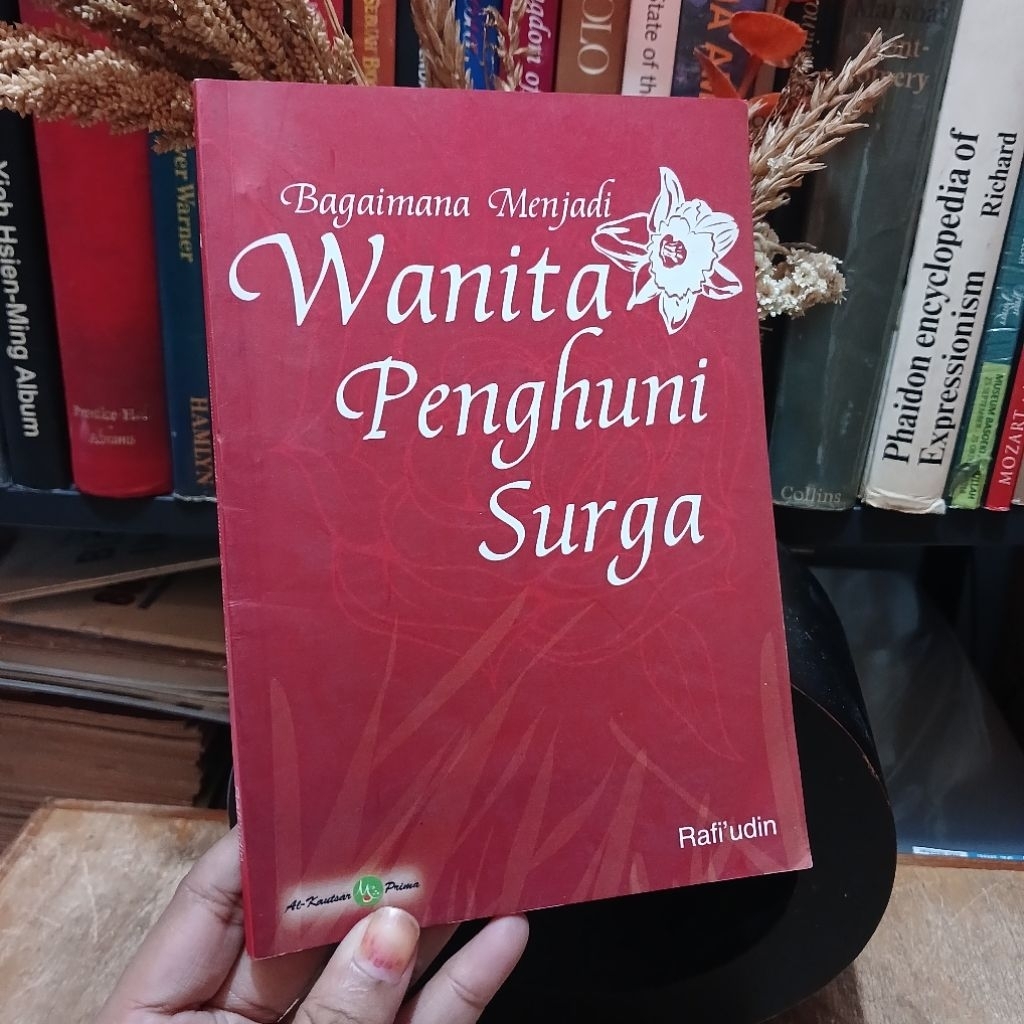 Bagaimana menjadi wanita penghuni surga - oleh Rafi'udin