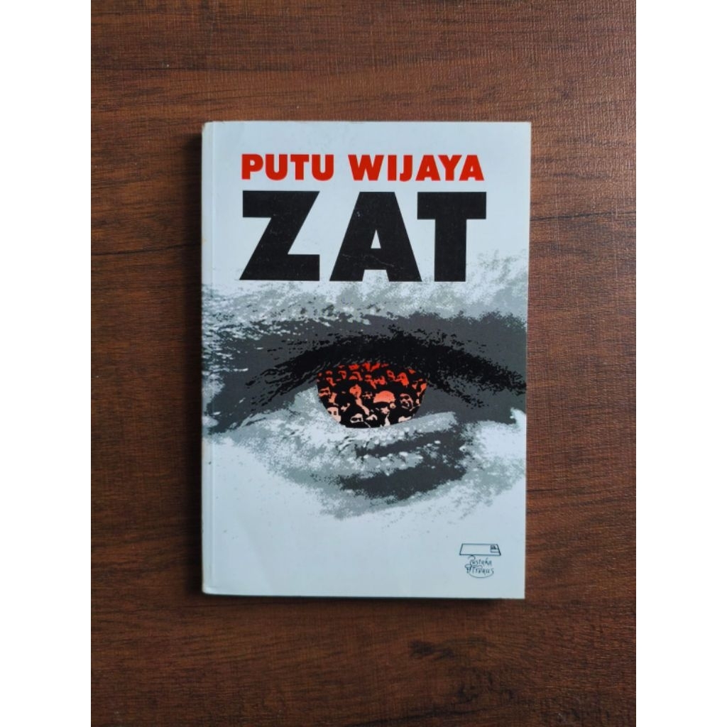 Zat - Putu Wijaya