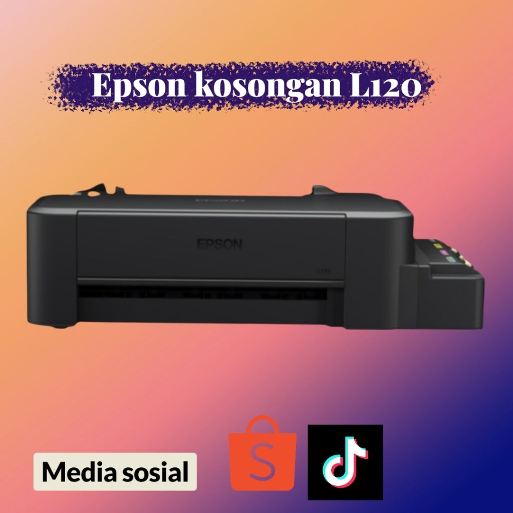Epson kosongan L120 tanpa printhead