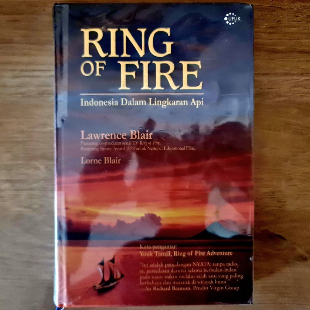 Buku "RING of FIRE: INDONESIA Dalam Lingkaran Api" karya Lawrence Blair & Lorne Blair | Sejarah | Bu