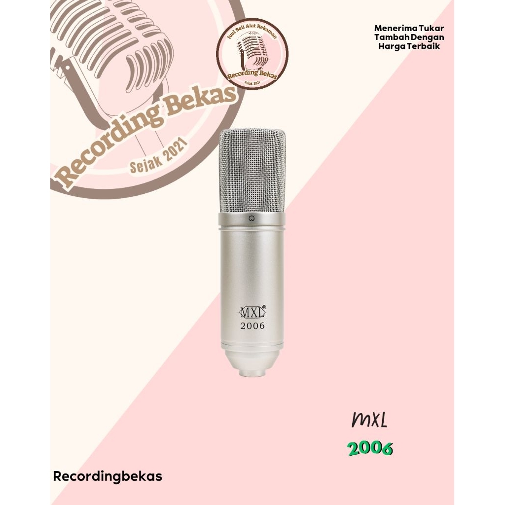 Mic Condenser MXL 2006