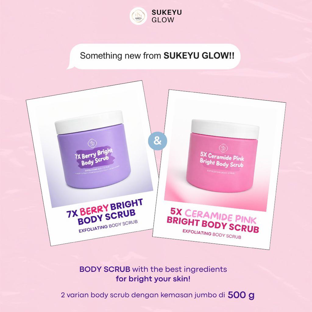 SUKEYU GLOW BODY SCRUB 7X BERRY BRIGHT EXFOLIATING 500 g - Scrub Tubuh Pencerah dengan Ekstrak Berry