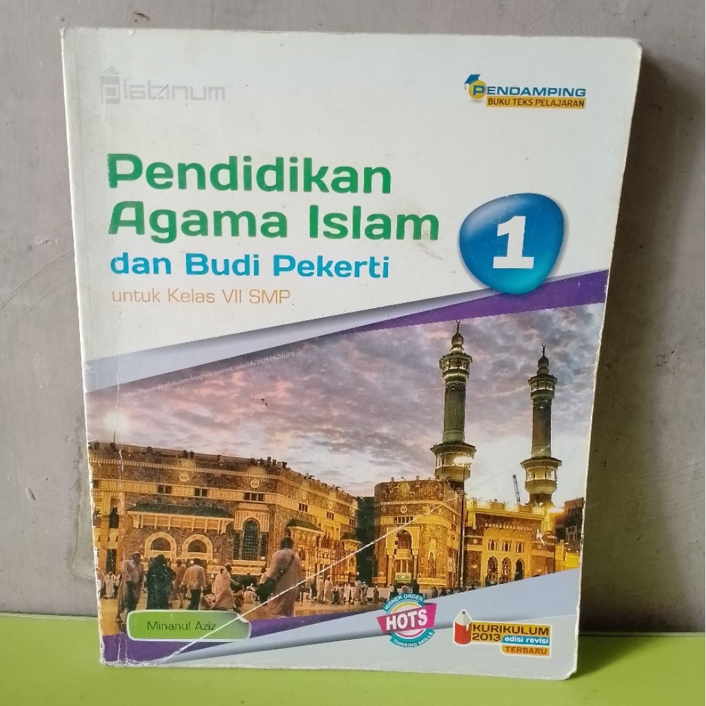 PENDIDIKAN AGAMA ISLAM DAN BUDI PEKERTI UNTUK SMP KELAS 7 PENERBIT PLATINUM