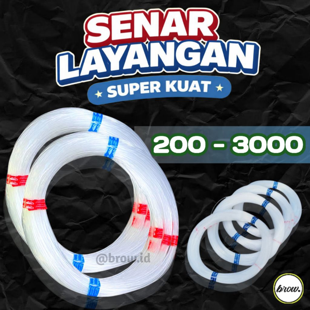 SENAR LAYANGAN GAPANGAN 200 - 3000 CAP IKAN ARWANA / KAKAP