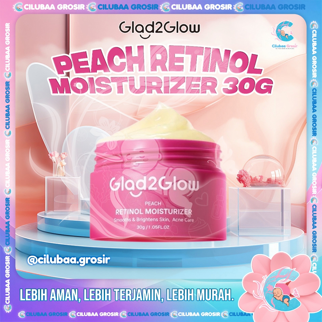 Glad2Glow Peach Retinol Moisturizer 30g || Pelembab Wajah Retinol Anti Aging || Retinol Cream Facial