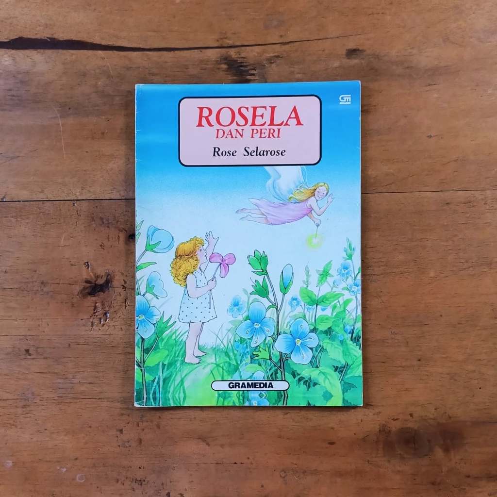 Buku Cerita Anak Vintage Preloved Rose Selarose Penerbit Gramedia dengan Cerita yang Menarik dan Ilu