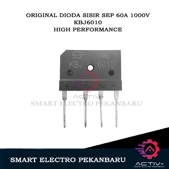 ORIGINAL DIODA SISIR 60A (ASLI) 1000V  GBJ6010 KBJ6010 DIODE 6010 60A GBJ KBJ 6010 BRIDGE 6010 60AMP