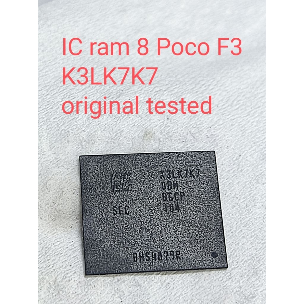 IC Ram K3LK7K7 Poco F3 original tested copotan