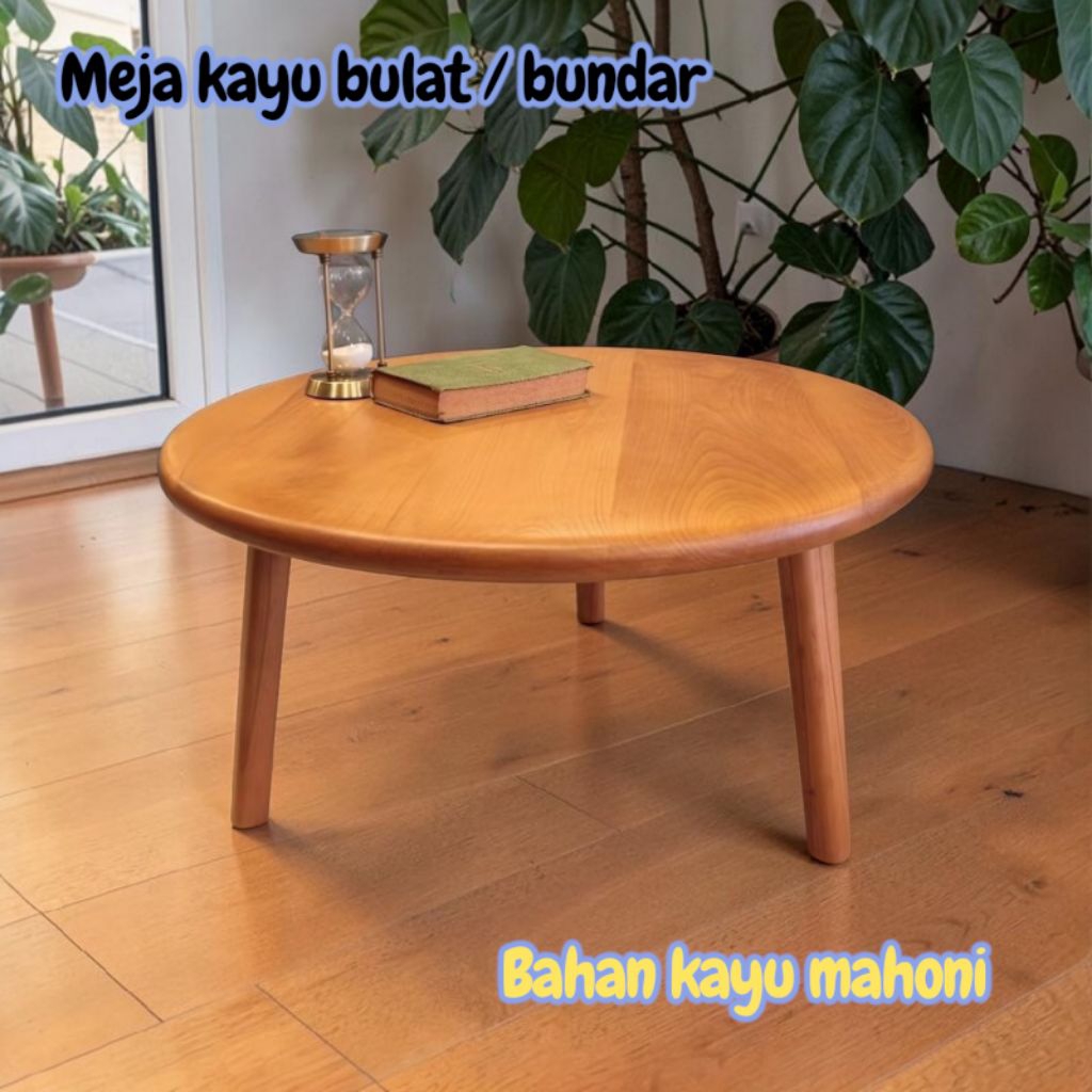 Meja Bundar Kayu Minimalis – Meja Lesehan & Coffee Table Multifungsi Estetik