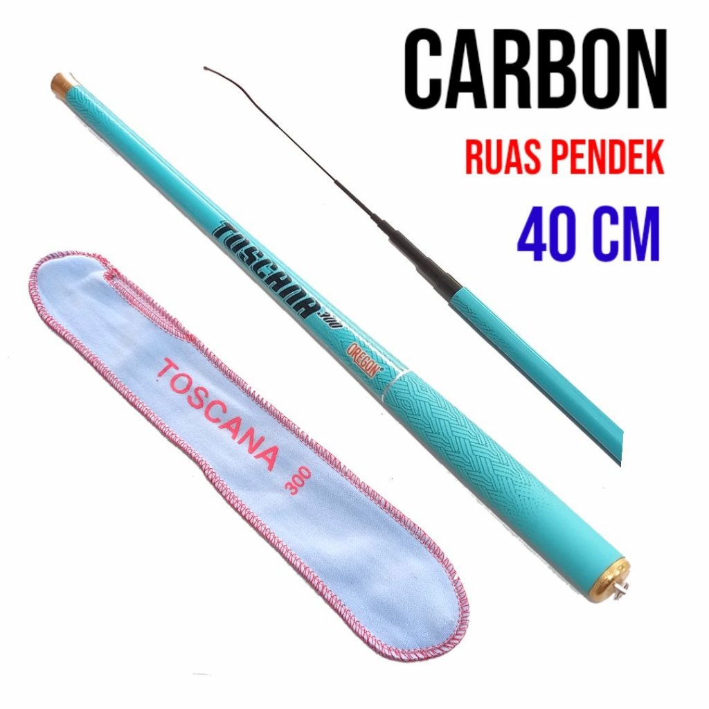 Joran Tegek Oregon Toscana 270 360 450  Ruas Pendek Bahan Carbon Action Medium