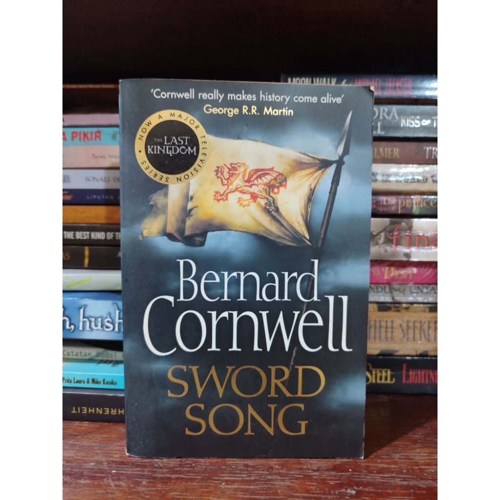 SWORD SONG BY BERNARD CORNWELL