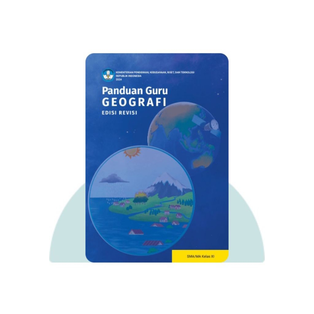 BUKU PANDUAN GURU GEOGRAFI edisi revisi SMA KELAS 11