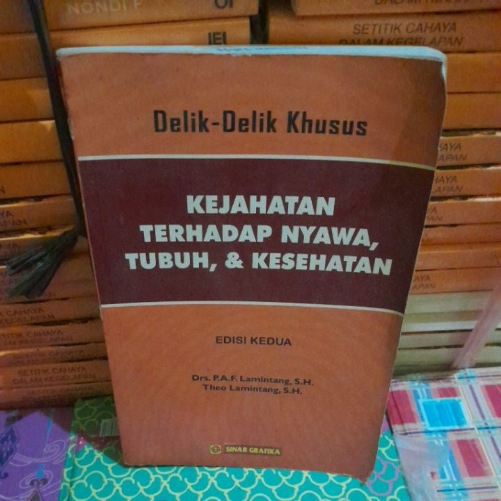 original delik-dilik khusus kejahatan terhadap nyawa, dan kesehatan