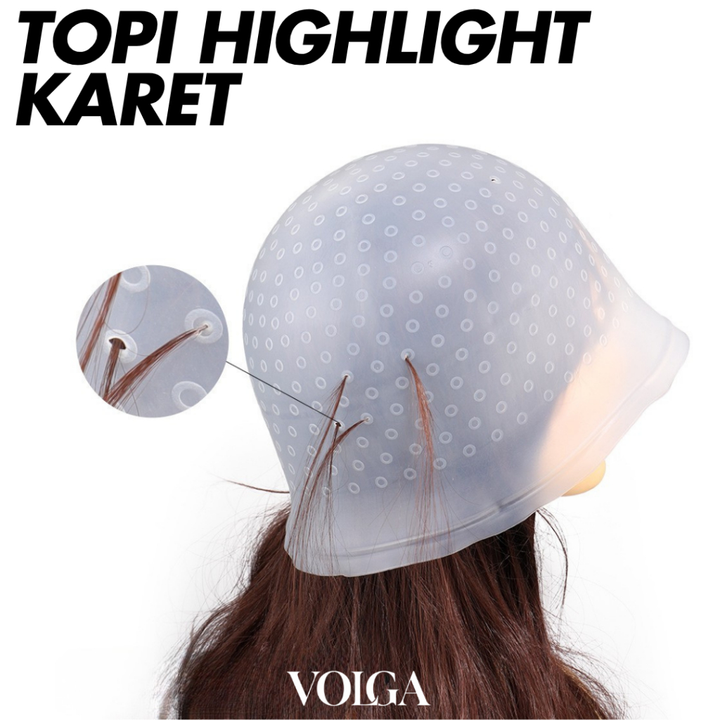 TOPI HIGHLIGHT MAGICAP SILIKON KARET CAT RAMBUT SEMIR RAMBUT BLEACHING RAMBUT