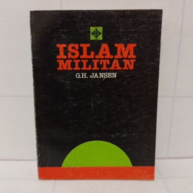 Buku Islam Militan by G.H Jansen Original