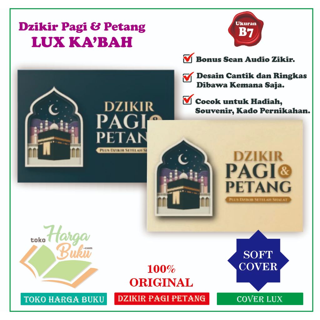 Dzikir Pagi dan Petang LUX A6 COVER KA'BAH Bonus Audio Zikir Setelah Shalat DPP Pagi & Sore Al-Qahthani Cocok untuk SOUVENIR Haji Kado Pernikahan Hadiah - Pustaka Arafah