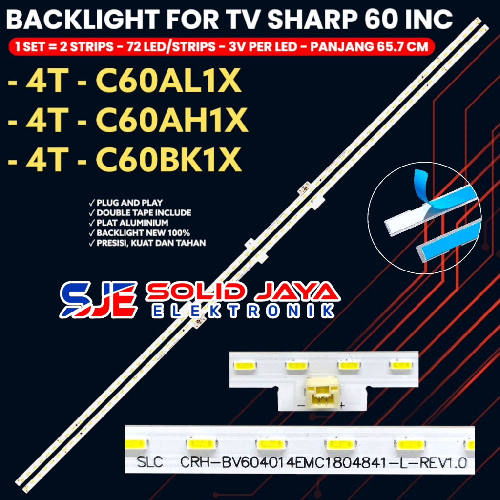 BACKLIGHT TV SHARP 60 INCH 4T-C60AL1X 4T-C60AH1X 4T-C60BK1X CRH-BV604014EMC1804841_R/L_REV1.0 BL LED