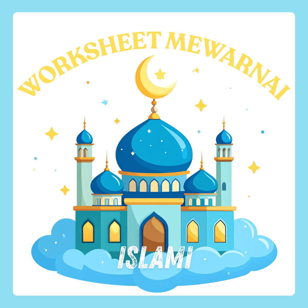 50 WORKSHEET MEWARNAI ANAK BERTEMA ISLAMI