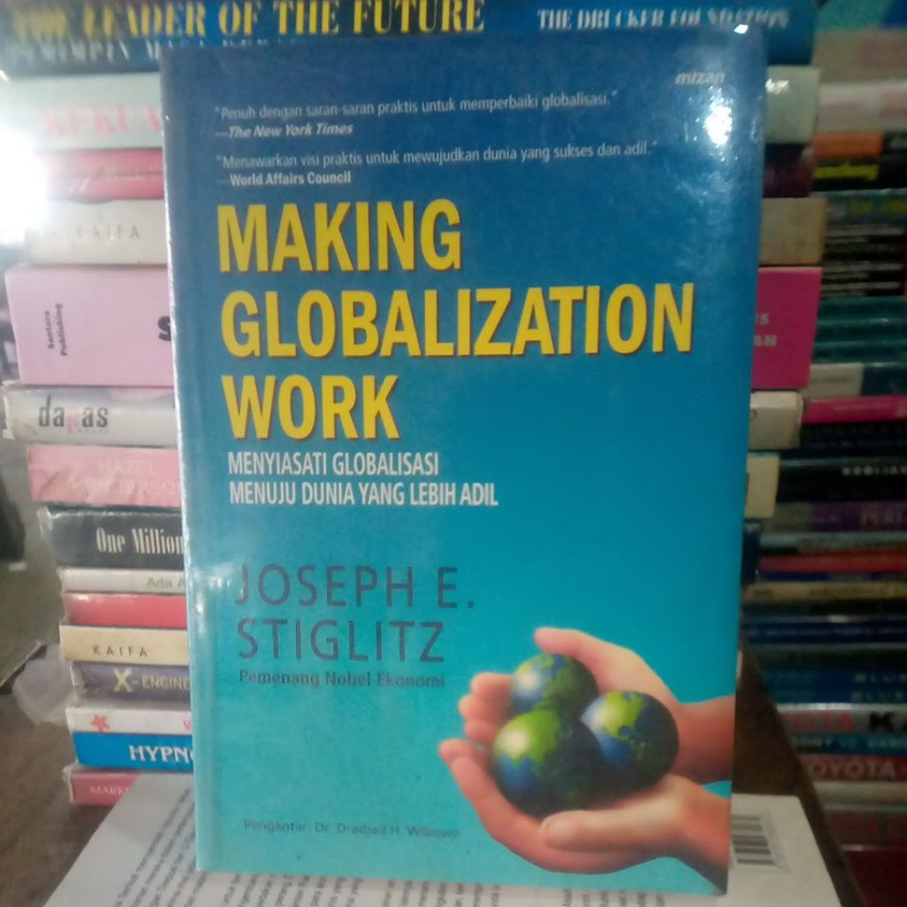 MAKING GLOBALIZATION WORK