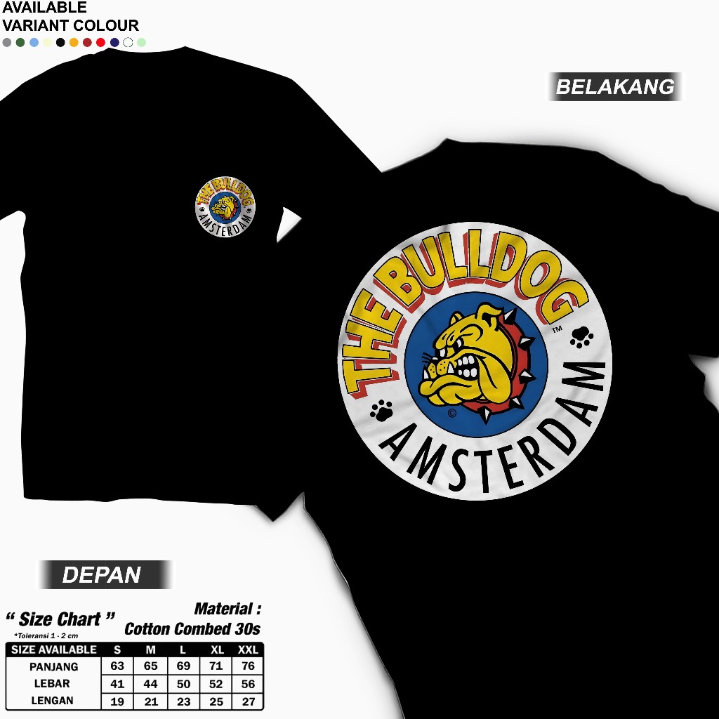 Tshirt The bulldog amsterdam full catton 24s