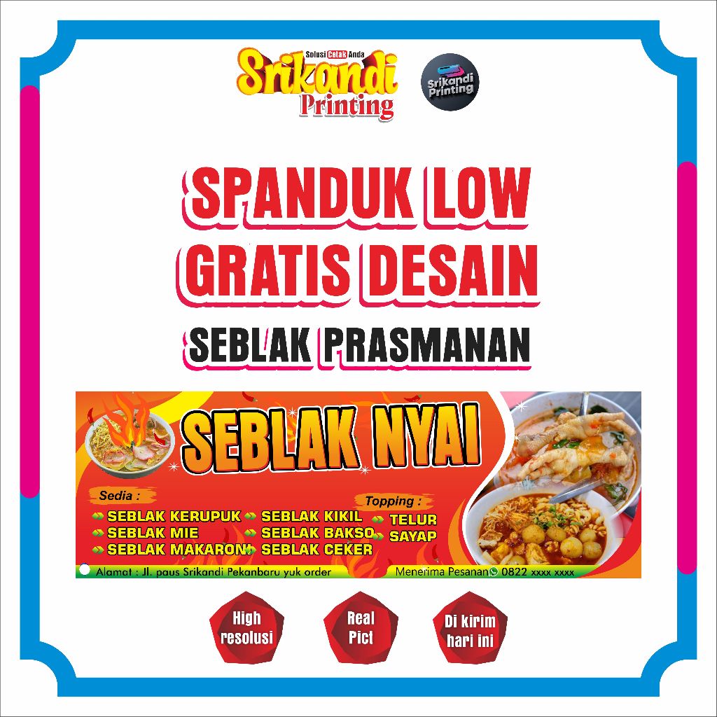 Cetak Spanduk Seblak Banner Bahan Flexy Cina 280gr / Murah / Cepat / Amanah / Gratis Desain / real p