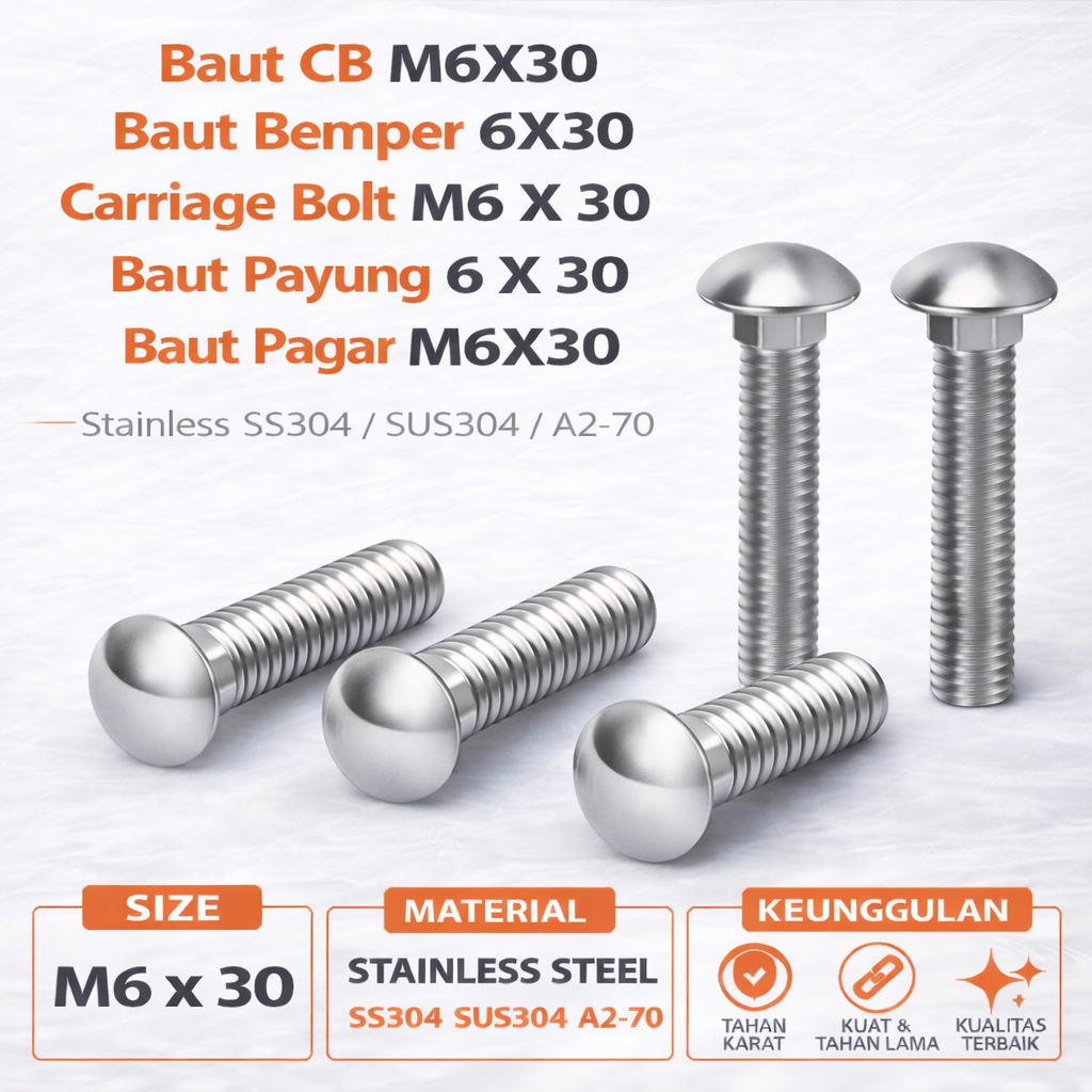 Baut CB M6X30 / Baut Bemper 6X30 / Carriage Bolt M6 X 30 / Baut Payung 6 X 30 / Baut Pagar M6X30 Sta